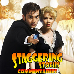 Staggering Stories Commentary: Doctor Who - Voyage of the Damned
