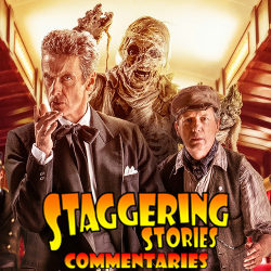 Staggering Stories Commentary: Doctor Who - Mummy on the Orient Express
