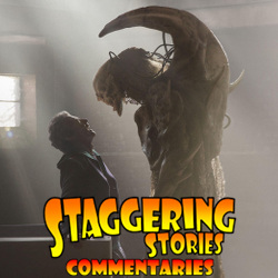 Staggering Stories Commentary: Doctor Who - Before the Flood