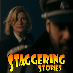 Staggering Stories Commentary: Doctor Who - Spyfall, Part Two