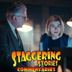 Staggering Stories Commentary: Doctor Who - Village of the Angels