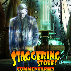 Staggering Stories Commentary: Doctor Who - The Parting of the Ways