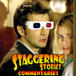 Staggering Stories Commentary: Doctor Who - Army of Ghosts