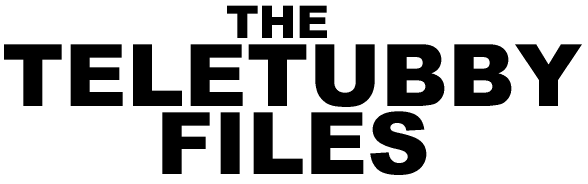 The Teletubby Files